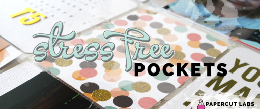 Stress Free Pockets: a self-paced pocket scrapbooking class